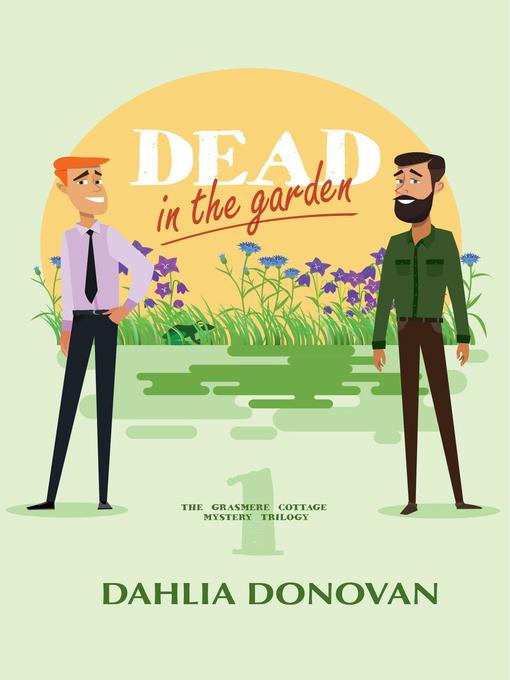 Title details for Dead in the Garden by Dahlia Donovan - Available